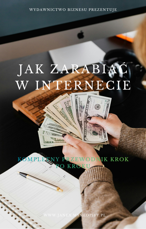 Jak zarabiać w internecie – kompletny przewodnik krok po kroku